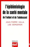 L'Epidémiologie de la santé mentale de l'enfant et de l'adolescent