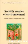 Sociétés rurales et environnement : gestion des ressources et dynamiques locales