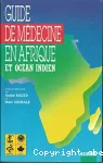 Guide de médecine en Afrique et océan Indien