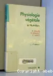 Physiologie végétale. 1, Nutrition