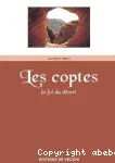 Les Coptes : la foi du désert