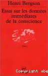 Essai sur les données immédiates de la conscience