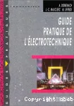 Guide pratique de l'électrotechnique