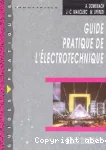 Guide pratique de l'électrotechnique