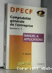 Comptabilité générale de l'entreprise : épreuve n4, manuel et applications