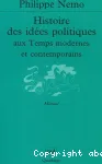 Histoire des idées politiques aux temps modernes et contemporains