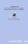 Les Fruits du corps : poèmes