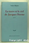 La Terre et le ciel de Jacques Dorme