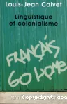 Linguistique et colonialisme : petit traité de glottophagie