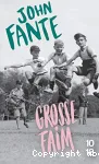 Grosse faim : nouvelles 1932-1959