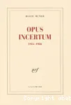 Opus incertum, 1984-1986