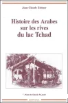 Histoire des Arabes sur les rives du lac Tchad