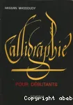 Calligraphie pour débutants