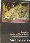 Donation Louise et Michel Leiris, collection Kahnweiler-Leiris