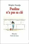 Pauline n'a pas sa clé