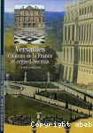 Versailles : château de la France et orgueil des rois