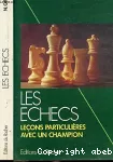 Les Echecs : la tactique moderne