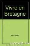 Vivre en Bretagne