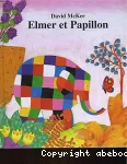 Elmer et Papillon