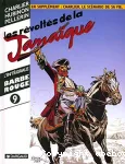 Barbe Rouge Intégrale. 9. Les révoltés de la Jamaïque