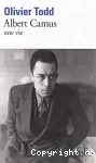 Albert Camus, une vie