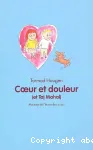 Coeur et douleur (et Taj-Mahal)