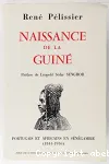 Naissance de la Guiné : portugais et africains en Sénégambie (1841-1936)