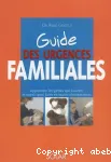 Guide des urgences familiales