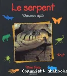 Le serpent, chasseur des marais