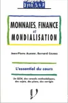 Monnaie, finance et mondialisation : l'essentiel du cours