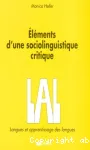 Eléments d'une sociolinguistique critique