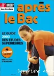 Après le bac, réussir ses études : le guide 2003 des études supérieures