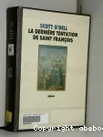 La Dernière tentation de saint Francois