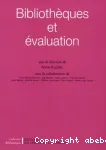 Bibliothèques et évaluation