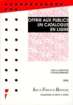 Offrir aux publics un catalogue en ligne