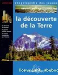 La découverte de la Terre