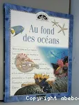 Au fond des océans