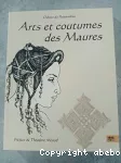 Arts et coutumes des Maures