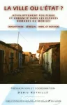 La ville ou l'Etat ? : développement politique et urbanité dans les espaces nomades ou mobiles