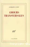 Amours transversales