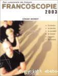 Francoscopie 2003 : pour comprendre les Francais