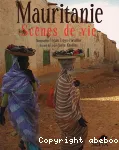 Mauritanie : scènes de vie
