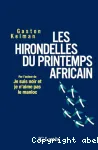 Les hirondelles du printemps africain : ma rencontre avec Ely Ould Mohamed Vall, le père de la démocratie mauritanienne