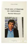 Pour une littérature de l'impossible : Rachid Mimouni