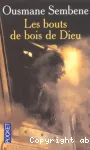 Les bouts de bois de Dieu : Banty Mam yala