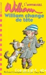 William change de tête