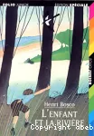 L'enfant et la rivière