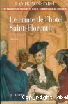 Le crime de l'Hotel Saint-Florentin