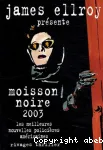 Moisson noire : les meilleures nouvelles policières américaines 2003