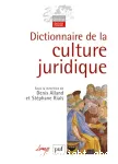 Dictionnaire de la culture juridique